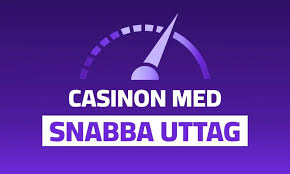 Casino Online Snabba Uttag - Lätt, Säkert och Bekvämt Spelande