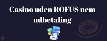 Online Casino Uden ROFUS Spil Uden Begrænsninger 1022059411